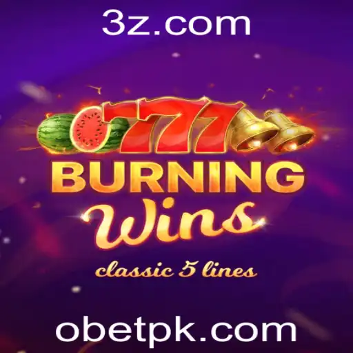 Burning Wins: Descubra as Regras e Atrações do Novo Fenômeno de Jogo