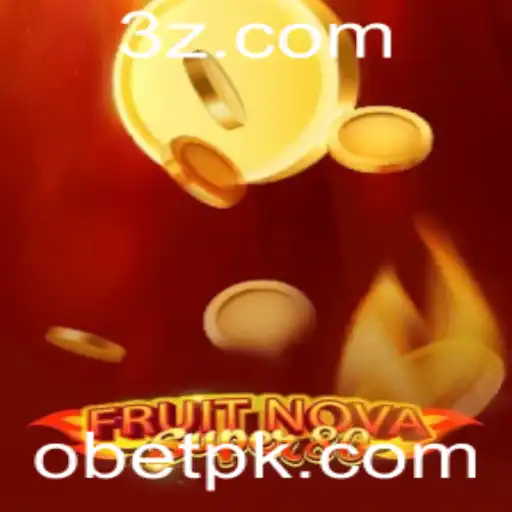 Explorando o Vibrante Mundo de FruitNovaSuper80 com Obet